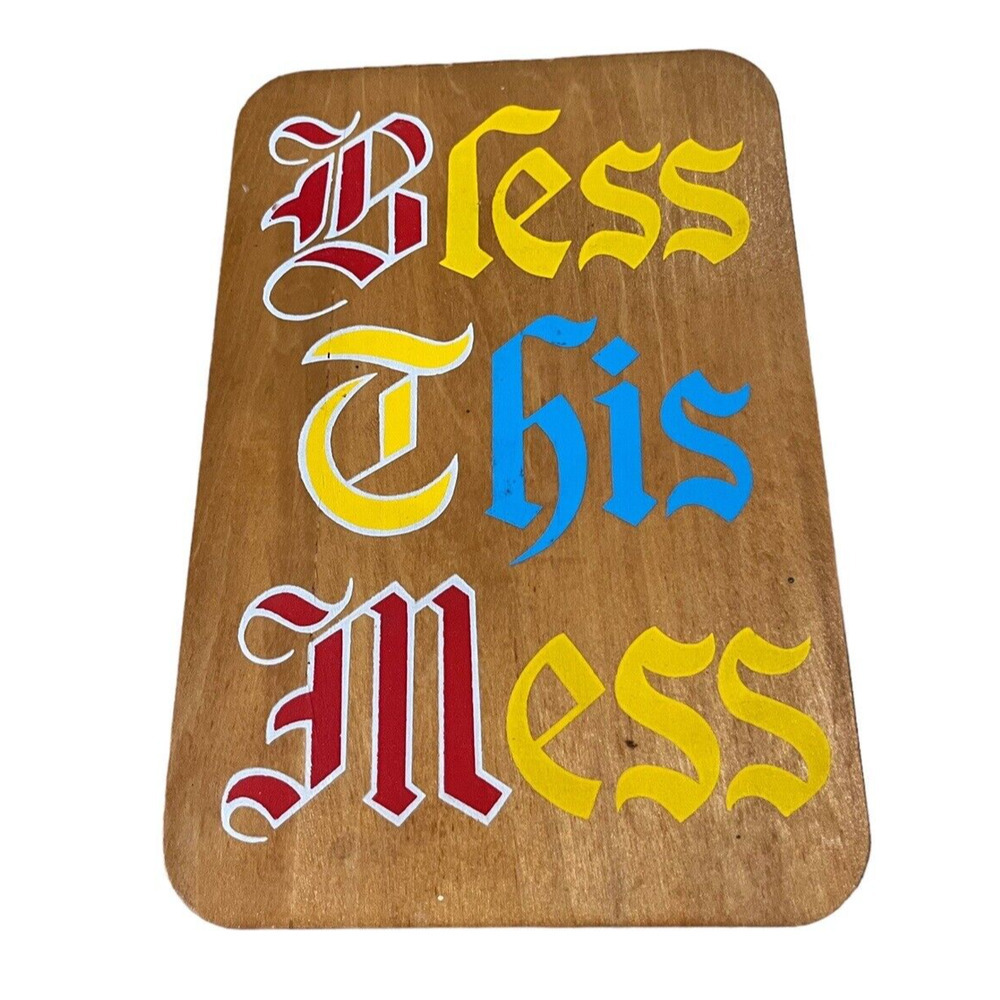 Vtg Wooden Cutting Board Painted Bless This Mess Painted Novelty Wall Art Japan